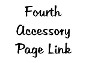 Fourth Accessory Page